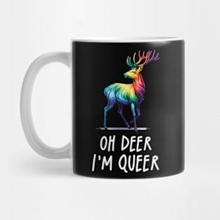 Oh Deer Im Queer Funny Rainbow Pride LGBTQIA Gay Mug